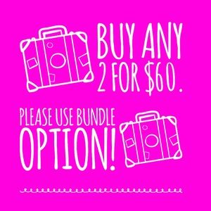Buy any 2 pieces for $60, please use the bundle option!